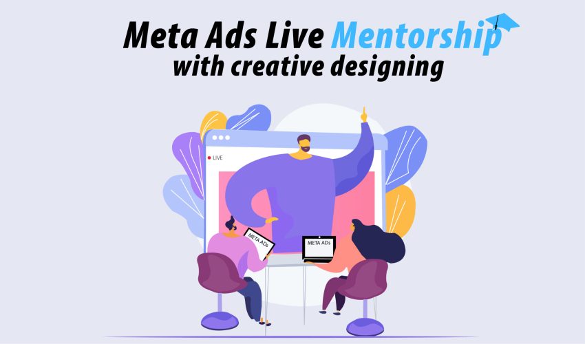 Meta ads live mentorship post Meta ads live mentorship post